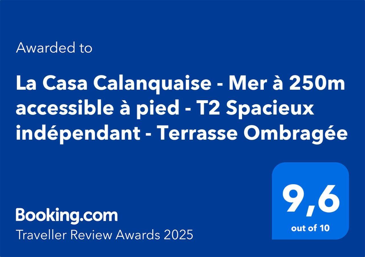 La Casa Calanquaise - Mer A 250M Accessible A Pied - T2 Spacieux Independant - Terrasse Ombragee Ансюэс-ла-Редон Экстерьер фото